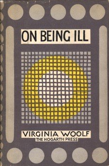 Buchcover "On Being Ill" von Virginia Woolf (London: The Hogarth Press, 1930)