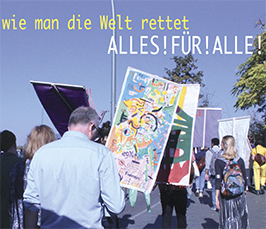 Ausstellung: Neue Nachbarschaft: Alles! Für! Alle!