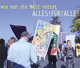 Exhibition: Neue Nachbarschaft: Alles! Für! Alle!