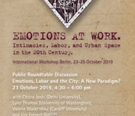 Podiumsdiskussion: Emotions, Labor, and the City: A New Paradigm? Podiumsdiskussion: Emotions, Labor, and the City: A New Paradigm?